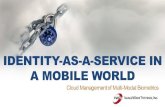 Identity as a Services in a Mobile World - David Harding CTO IWSinc