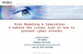 Risk Modeling & Simulation - A behind the scenes look at how to prevent cyber attacks