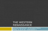 The Western Renaissance