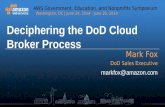 DoD Enterprise Cloud Services Broker - AWS Symposium 2014 - Washington D.C.