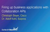 Firing up Business Apps Through Collaboration APIs