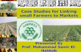 Linking Small Farmers To Markets-AARINENA case studies,Dr. S. Habbab