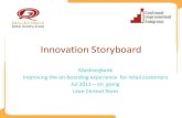 WQD2011 - INNOVATION - Mashreq Bank - Improving the on-boarding experience for retail customers