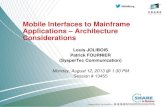 Mobile Interfaces to Mainframe Applications - Architecture Considerations