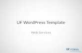UF WordPress Template Presentation 2-3-12