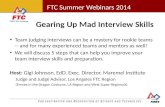 FTC FIRST Summer Conference: Gearing Up Mad Interview Skills