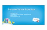 Delivering Vertical Social Apps - Dreamforce - 9/18