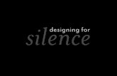 Designing for Silence