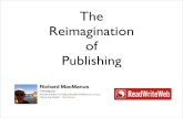 The Reimagination of Publishing
