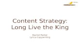 Content Strategy: Long Live the King
