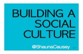 Building a Social Culture