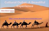 Experience The Culture Of Dubai With Dhow Dinner Cruises Dubai