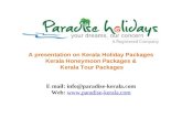 Kerala Tour Packages by Paradise Holidays Cochin
