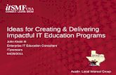 Ideas for Creating and Delivering Impactful IT Education Programs  - itS…