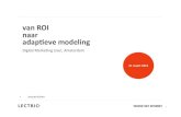 Van ROI naar adaptieve modelling - Jacques Koster - DML12