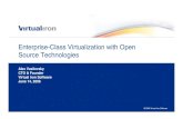 Enterprise-Class Virtualization with Open Source Technologies