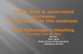 FRBR/RDA Refresher KLN Catalogers' Meeting 2011
