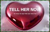 Tell Her Now 2009 (Pp Tminimizer)