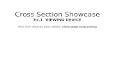 Cross section showcase Ex.1: VIEWING DEVICE