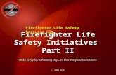 FF Life Safety Initiatives Part 2