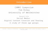 Tim Riley CAMRI Symposium Presentation 2011