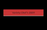 Variety Chef’S 2009