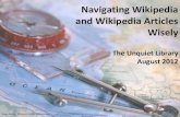 Navigating Wikipedia and Wikipedia Articles Wisely
