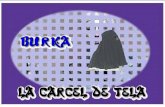 Burka: Una carcel de tela