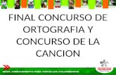 Final Concurso De Ortografia Y Concurso De La Cancion