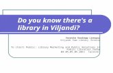 Do You Know There's a Library in Viljandi