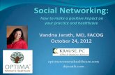 Social Networking: how to make a positive impact on your practice and healthcare
