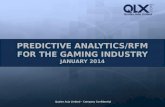 Recency/Frequency and Predictive Analytics in the gaming industry