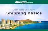 Business in Paradise, Domestic Offshore Shipping Basics