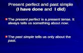 Present perfect-vs-past  lesson 4