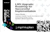 Learning Management System (LMS) Upgrade: Roadmap for Success