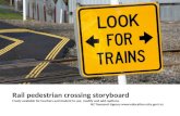 Rail pedestrian crossing storyboard