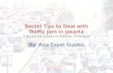 Asia Expat Guides: Secret tips to deal with traffic jam in Jakarta, Indonesia