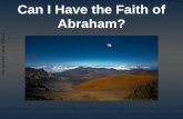 Can I Have the Faith of Abraham?