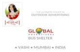 Global Advertisers - Vashi, Bus Advertising - Bus Q Shelters / Bus Back / Side / Inside Panels,