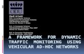A Framework for Dynamic Traffic Monitoring using Vehicular Ad-hoc Networks