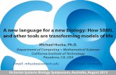 A new language for a new biology: How SBML and other tools are transforming models of life