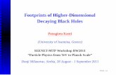 P. Kanti - Footprints of Higher-Dimensional Decaying Black Holes