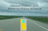 Saskatchewan and Ports-to-Plains Alliance … It’s a Natural Fit
