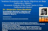 Professor Alejandro Diaz Bautista. Economic Analysis of the Power Sector in Baja California and Mexico 2011.