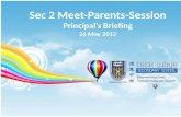 Sec 2 Meet-Parents-Session : Principal's Briefing 26 May 2012