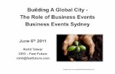 Rohit Talwar  Building A Global City -  The Role of Business Events - Sydney 06 06 11