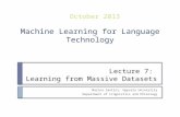 Lecture 7: Learning from Massive Datasets