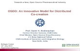 Open Source Pharma: OSDD: An innovative model for distributed co-creation