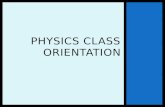 01 physics class orientation