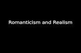 Romanticism & Realism